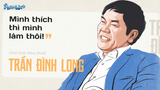 Tiểu sử Trần Đình Long – Ông vua sắt thép Việt Nam