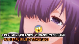 REKOMENDASI ANIME ROMANCE YANG BARU RILIS DI TAHUN 2024