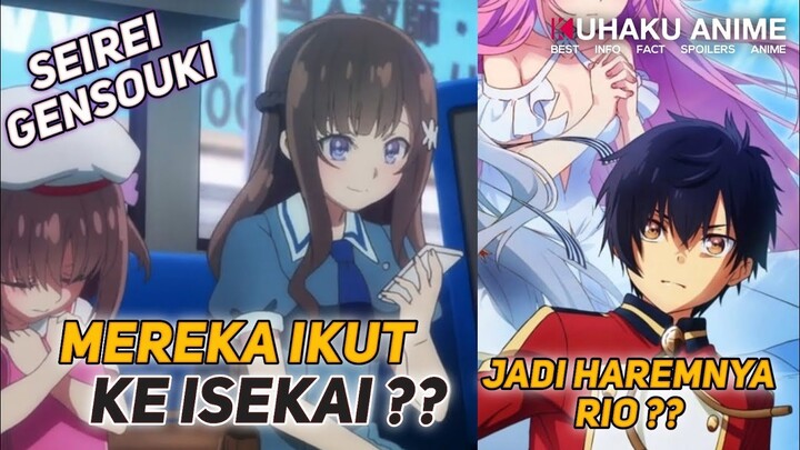 BAHAS CERITA AWAL SEIREI GENSOUKI YANG DICUT DI ANIMENYA