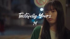 04 - Tastefully Yours (SUB INDO)