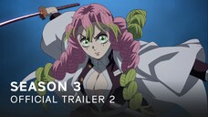 Kimetsu no Yaiba Swordsmith Village Arc - Official Trailer 2