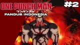 【FANDUB INDONESIA】PERTARUNGAN SAITAMA MELAWAN BOROS! | ONE PUNCH MAN BAHASA INDONESIA