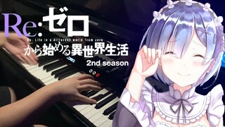 【Piano】Realize - Re:Zero Bắt *ộc sống ở thế giới khác Phần 2 Chuyển thể OP