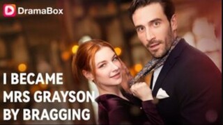 I Became Mrs Grayson by Bragging
