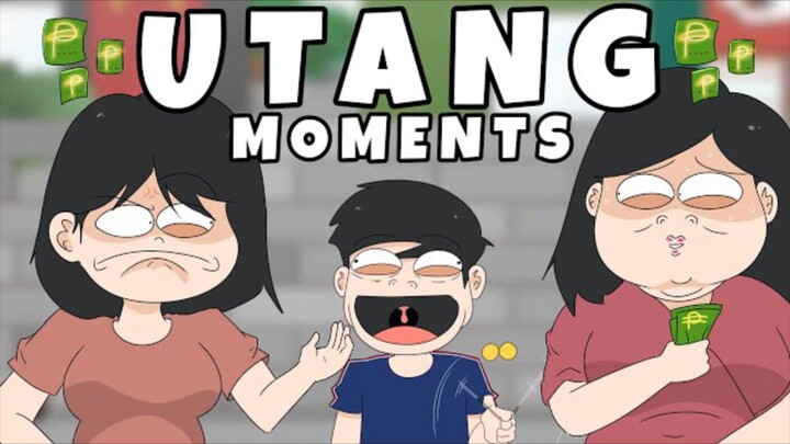 UTANG MOMENTS