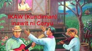 Ikaw (Kundiman)    Goryo’s Jeepney #kundiman #opm #harana