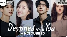 Destined with you S01-E014 HD | New Hindi Dubbed k-Drama |