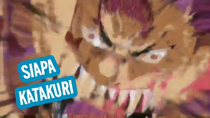 Siapa Katakuri #onepiece