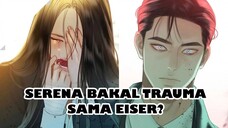 Serena Chapter 72 - Trauma Serena Bakalan Balik?