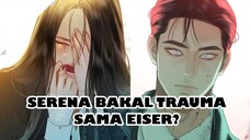 Serena Chapter 72 -  Trauma Serena Bakalan Balik?