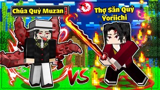 MINECRAFT THANH GƯƠM DIỆT QUỶ * TẬP CUỐI | LỘC DIỆT TRỪ CHÚA QUỶ MUZAN NHỜ SỨC MẠNH CỦA YORIICHI💥❗❗