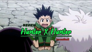 Review Hunter X Hunter