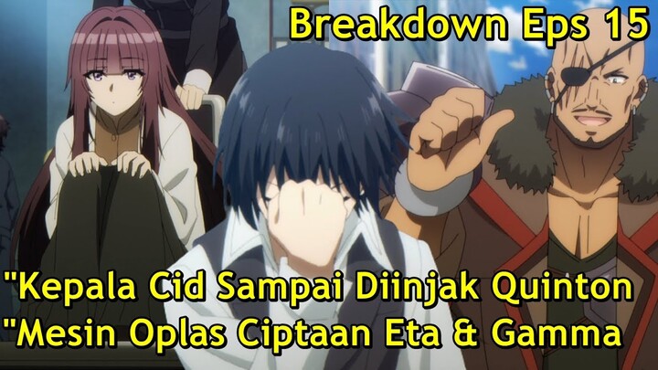 SAATNYA MASUK ARC PURA" LEMAH TERNYATA...!! | BREAKDOWN EPS 15 KAGE NO JITSURYOKUSHA (SHADOW GARDEN)