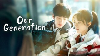 our generation (sub indo) eps 1HD