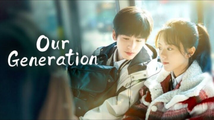 our generation eps 9 (sub indo)
