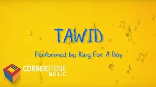 King For A Day - Tawid | from the movie "Kuya Wes" (Official Lyric Video)