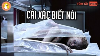 CÁI XÁ.C BIẾT NÓI - Xem Muốn Nín Thở |Quạc Review Phim|