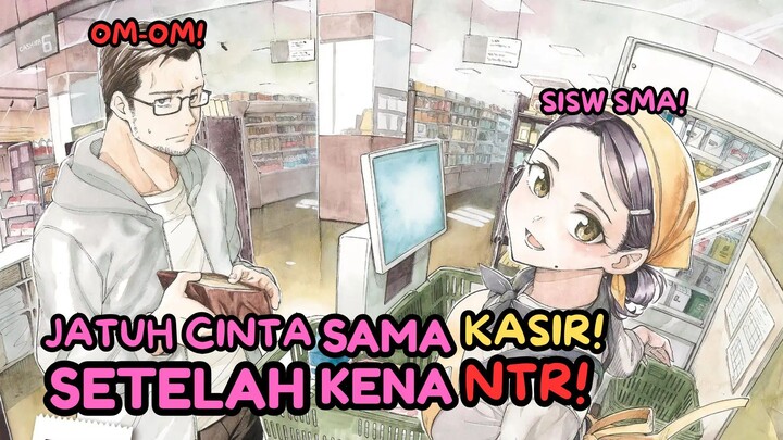 JATUH CINTA SAMA KASIR SETELAH KENA NTR ISTRI!