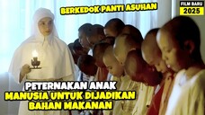 TERJEBAK DI PANTI ASUHAN YANG TERNAK MANUSIA - Alur Cerita Film TERBARU 2025