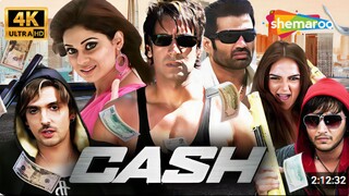 Cash Full Movie in 4k | Ajay Devgn, Zayed Khan, Ritesh Deshmukh | Bollywood Action Blockbuster Movie