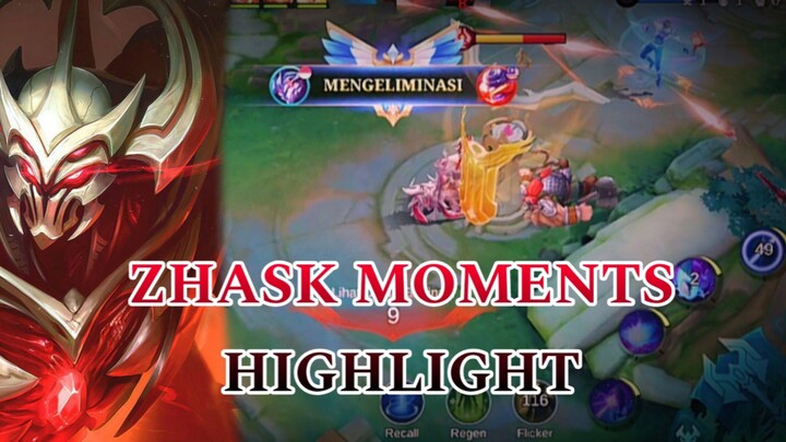 ZHASK MOMENTS HIGHLIGHT