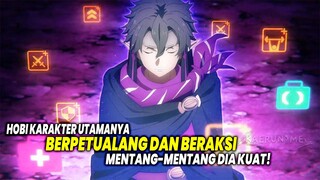 SUDAHKAH KAMU TONTON?! Inilah 10 Anime dimana Tokoh Utama Overpower Bertema Action Adventure!