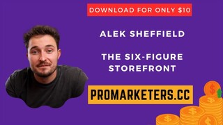Alek Sheffield  The Six-figure Storefront