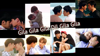 BL "Gila Gila Gila" เพลงภาษาฮินดี ❤ BL หลายรายการ