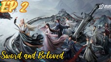 [ENG] EP 2 Sword and Beloved