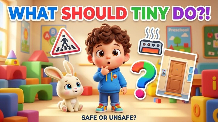 WhatsApp Video 2026-09-15 at 6.24.25 PMWhat Should I Do? 🛑 Safety Rules for Kids | Safe or Unsafe?
