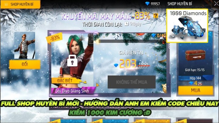 Garena Free Fire | Full shop huyền bí  - Hướng dẫn anh em nhận 1k kim cương chiều nay