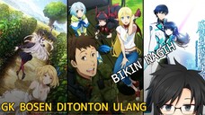 【KISE LIST】 Rekomendasi 5 Anime yang ditonton berulang kalipun tetep seru