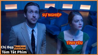 Có Tất Cả Nhưng không có được EM | Tóm Tắt phim : LA LA LAND