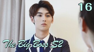 【Indo Sub】The Big Boss II 16丨班长大人2 16