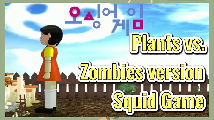 Plants vs. Zombies version Squid Game