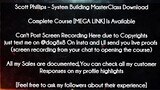 Scott Phillips course  - System Building MasterClass Download