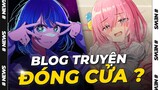 Số phận của Blogtruyen sẽ ra sao ? | Drama của manga OSHI NO KO | Wibutimes
