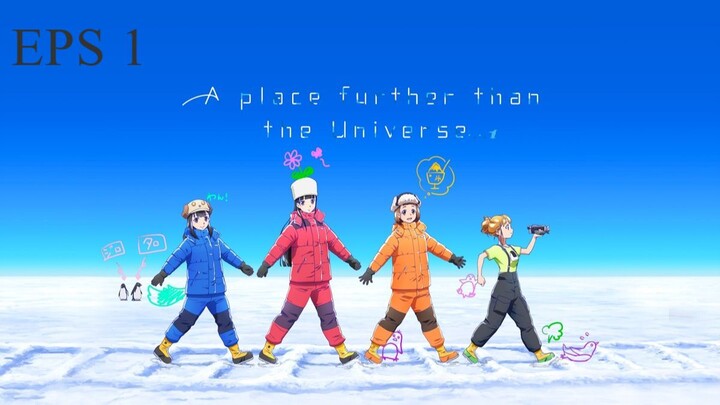 A Place Further Than the Universe Episode 01 | Subtitle Indonesia