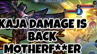 KAJA DAMAGE IS BACK BANGSAT