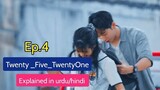 Twenty five twenty one Episode 4 explained in urdu/hindi/Kdrama