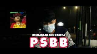 Film Pendek - PSBB DIPERPANJANG? (2021)