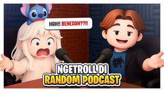 Ngetroll di Podcast Random - Roblox Indonesia