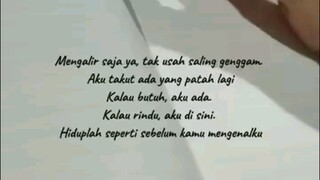 Hiduplah Seperti Sebelum Kau Mengenali Aku