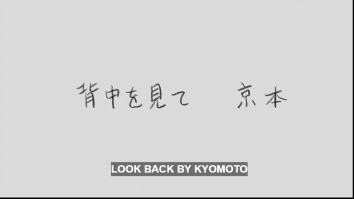 LOOK BACK - As you lie there AMV