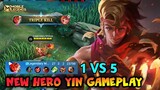 New Hero Yin Overpower Hero Gameplay - Mobile Legends Bang Bang