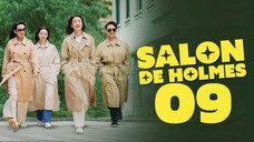 🇰🇷EP. 9 SALON DE HOLMES (2025) | ENG SUB | Action/Mystery/Comedy