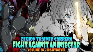 Zegion Trained Carrera! #20 - Volume 20 - Tensura Lightnovel