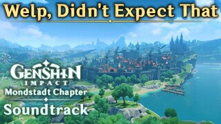 Welp, Didn't Expect That | Genshin Impact Original Soundtrack: Mondstadt Chapter