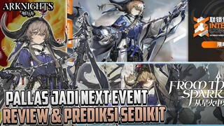 Pallas Sebentar Lagi Rilis & Sedikit Prediksi Event Kedepan ~ Info Arknights