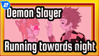 Demon Slayer|【Self-Drawn AMV】Tanjiro&Kanao：Running towards night_2